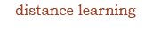 Distance Learning
